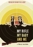 plakat filmu My Rifle, My Baby, and Me