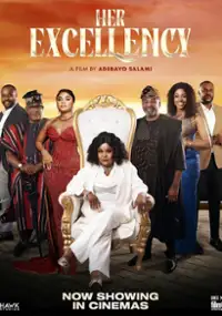 Plakat filmu Her Excellency