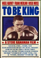 plakat filmu To Be King