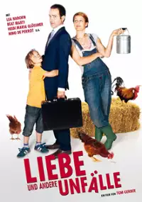 Plakat filmu Liebe und andere Unfälle