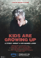 plakat filmu Kids Are Growing Up: A Story About a Kid Named LAROI