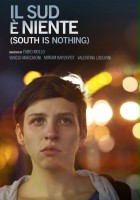 plakat filmu South Is Nothing