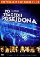 plakat filmu Po tragedii Posejdona