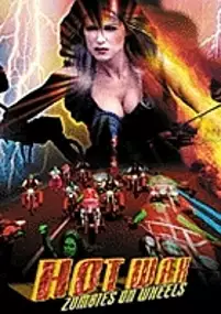 Plakat filmu Hot Wax Zombies On Wheels