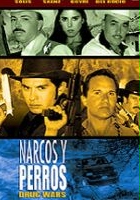 plakat filmu Narcos y perros