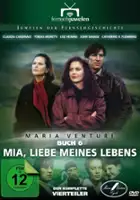 plakat serialu Mia, Liebe meines Lebens