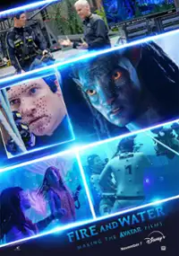 Plakat filmu Fire and Water: Making the Avatar Films
