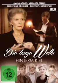 Plakat filmu Die Lange Welle hinterm Kiel