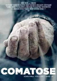 Plakat filmu Comatose