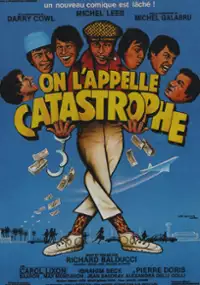 Plakat filmu On l'appelle Catastrophe