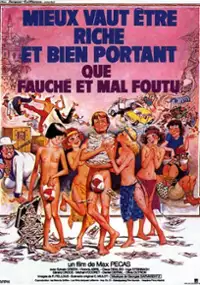 Plakat filmu Mieux vaut être riche et bien portant que fauché et mal foutu
