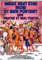 plakat filmu Mieux vaut être riche et bien portant que fauché et mal foutu