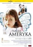 plakat filmu Nasza Ameryka