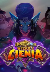 Plakat gry HearthStone: Wyjście z cienia