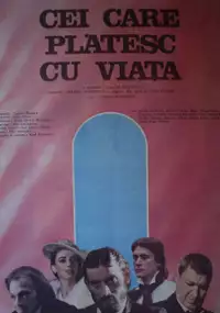 Plakat filmu Cei care platesc cu viata