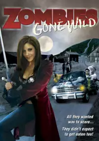 Plakat filmu Zombies Gone Wild