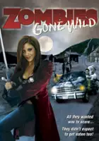 Dave Competello / Zombies Gone Wild