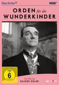 Plakat filmu Orden für die Wunderkinder
