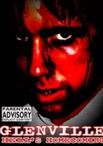Plakat filmu Glenville: Hell&#39;s Homecoming