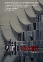 plakat filmu Carry the Darkness