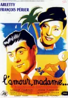plakat filmu L'Amour, Madame