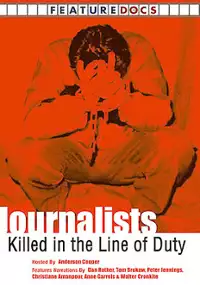 Plakat filmu Journalists: Killed in the Line of Duty
