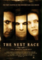 plakat filmu The Next Race: The Remote Viewings