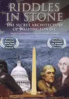 plakat filmu Secret Mysteries of America's Beginnings Volume 2: Riddles in Stone - The Secret Architecture of Washington D.C.