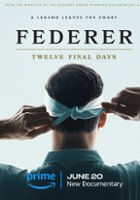 plakat filmu Federer: Twelve Final Days