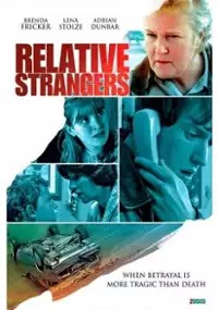 Plakat serialu Relative Strangers
