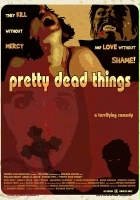 plakat filmu Pretty Dead Things