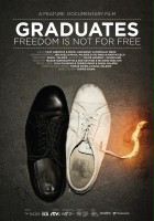 plakat filmu Absolwenci - Wolność nie jest za darmo