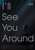 plakat filmu I'll See You Around