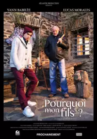 Plakat filmu Pourquoi mon fils?