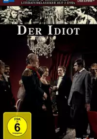 Plakat serialu Der Idiot