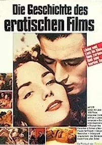 Plakat filmu Die Geschichte des erotischen Films