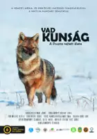 plakat filmu Vad Kunság: A Puszta rejtett élete