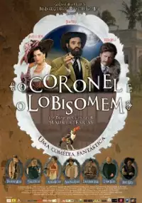 Plakat filmu O Coronel e o Lobisomem
