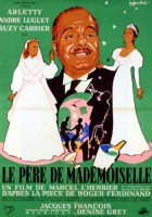 plakat filmu Le Pere de Mademoiselle