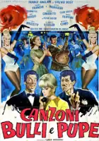 plakat filmu Canzoni bulli e pupe