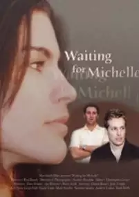 Plakat filmu Waiting for Michelle