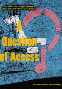 Plakat filmu A Question of Access