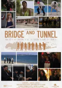 Plakat filmu Bridge and Tunnel