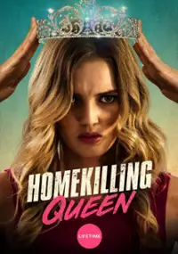 Plakat filmu Homekilling Queen