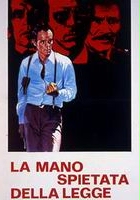plakat filmu La Mano spietata della legge