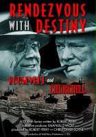 plakat filmu Rendezvous with Destiny: Roosevelt and Churchill