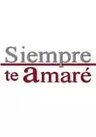 Alejandro &Aacute;lvarez Ceniceros / Siempre te amaré