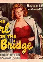 plakat filmu The Girl on the Bridge