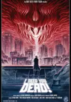 plakat filmu I Need You Dead!