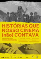 Fernanda Pessoa / Histórias que nosso cinema (não) contava